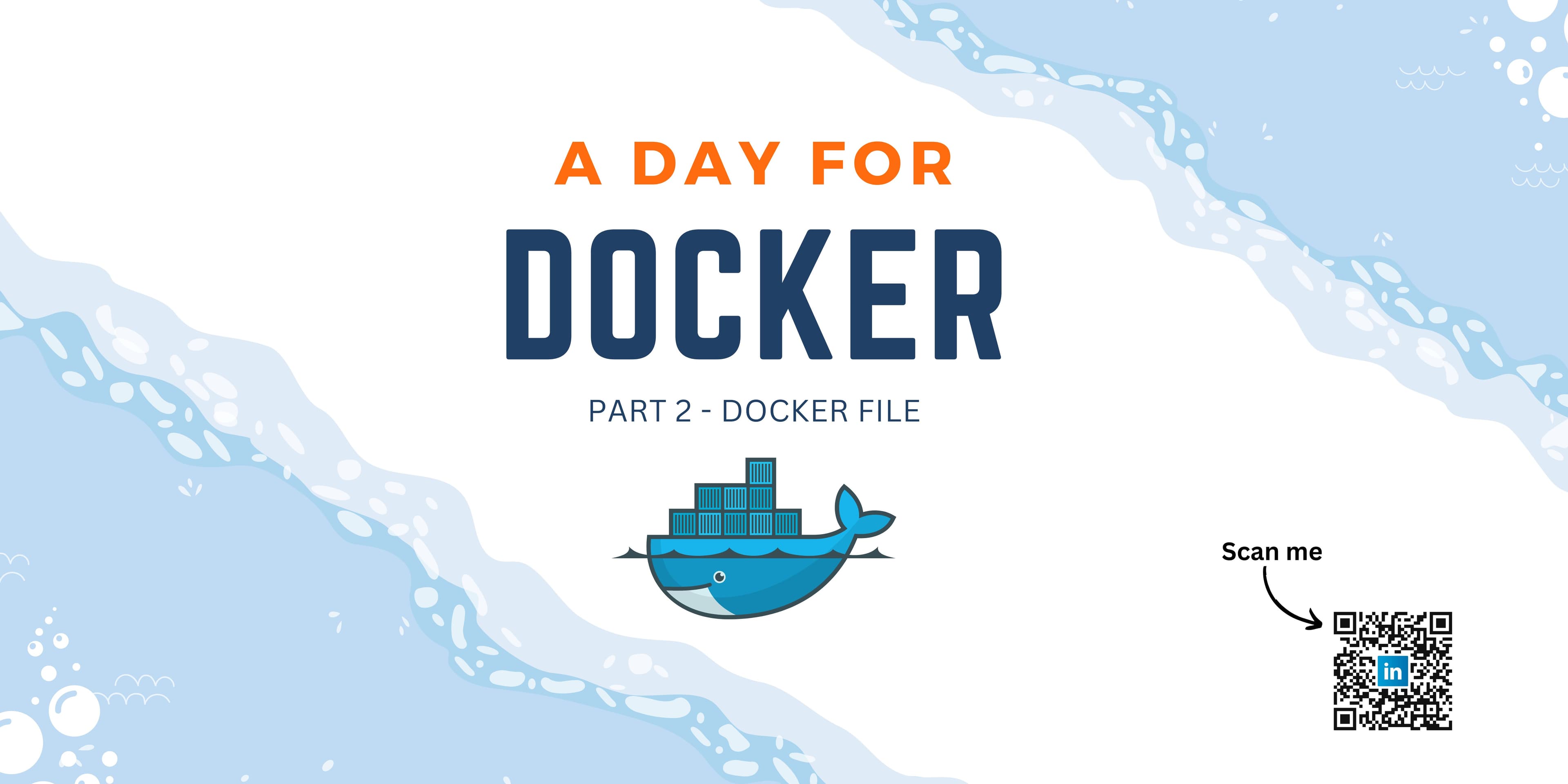 Decoding Docker 🐋 : Breakdown Docker File📝